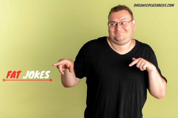 fat jokes