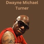 Dwayne Michael Turner