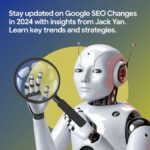 google seo updates 2024 jackyan